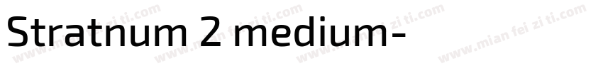 Stratnum 2 medium字体转换